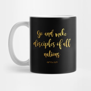 Go and make disciples Mug